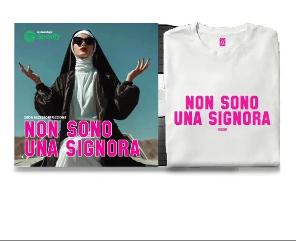 T-SHIRT NON SONO UNA SIGNORA